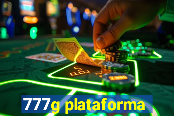 777g plataforma